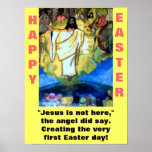 JESUS IS NOT HERE, EASTER poster