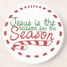 Jesus is the Reason for Christmas Season Drink Coaster