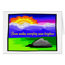Jesus makes everyday brighter cards