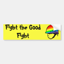 jesus revolution, Fight the Good Fight Bumper Stickers