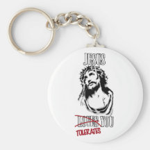 Jesus Tolerates You Keychains