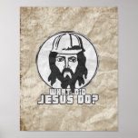 Jesus was a constructin worker posters