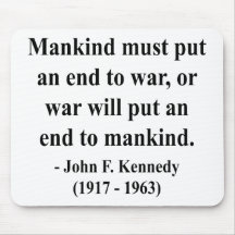 JFK Quote 1a Mouse Pad