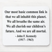 JFK Quote 2a Mousepads