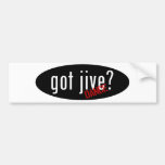 Jive Items – got jive Bumper Sticker