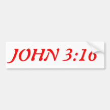 JOHN 3:16 BUMPER STICKER