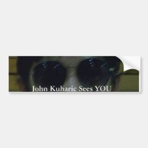John Kuharic Bumber Sticker Bumper Sticker