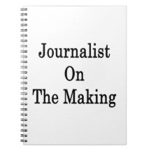 Journalist On The Making Spiral Notebooks