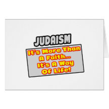 Judaism...More Than Faith, Way of Life Card