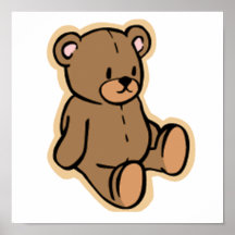 Just a Teddy Bear Poster