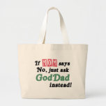Just Ask GodDad Tote Bag