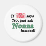 Just Ask Nonna Fridge Magnet