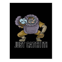 Just Catch It Postcard