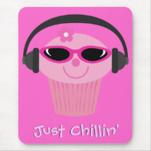 Just Chillin' Cupcake With Headphones & Shades Mouse Pads