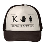 Kappa Slappa Ho Trucker Hat