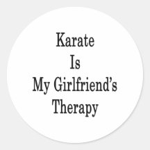 Karate Is My Girlfriend's Therapy Sticker
