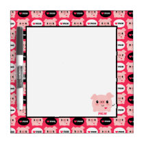 Kawaii I Love Pigs dry erase boards