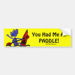 Kayak: You Had Me At Paddle Bumper Stickers