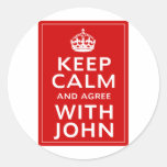 Keep Calm And Agree With John Sticker