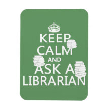 Keep Calm and Ask A Librarian Vinyl Magnet