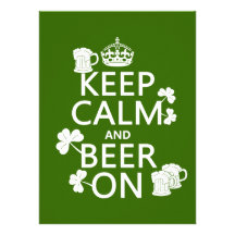 Keep Calm and Beer On (irish) (any colour) Custom Announcement