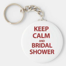 Keep Calm and Bridal Shower! Keychain