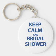Keep Calm and Bridal Shower! Keychains