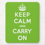 Keep Calm And Carry On Mousepad