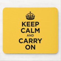 Keep Calm and Carry on Mousepad