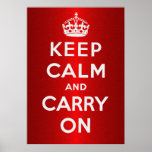Keep Calm And Carry On Poster