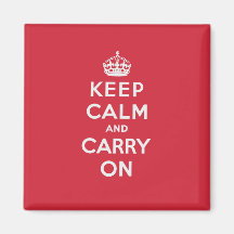 Keep Calm And Carry On Refrigerator Magnet
