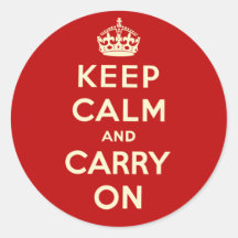Keep Calm And Carry On Stickers