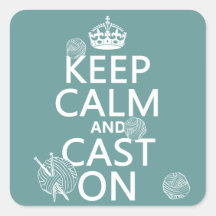 Keep Calm and Cast On - all colours Stickers