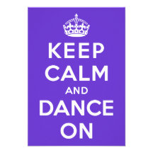 Keep Calm and Dance On Personalised Invites