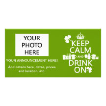 Keep Calm and Drink On (irish st patricks) Personalised Photo Card