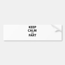 Keep Calm and Fart Bumper Stickers