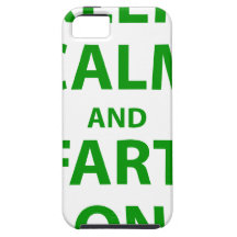 Keep Calm and Fart On!