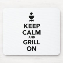 Keep calm and grill on mouse pads