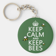 Keep Calm and Keep Bees - all colours Key Chain