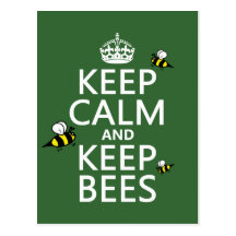 Keep Calm and Keep Bees - all colours Post Cards