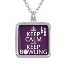 Keep Calm and Keep Bowling - all colours Jewelry
