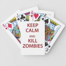 Keep Calm and Kill Zombies!