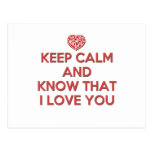Keep Calm and Know That I Love You Post Card