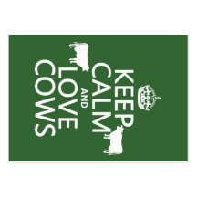 Keep Calm and Love Cows (all colours) Business Cards