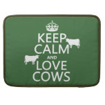 Keep Calm and Love Cows (all colours) Sleeve For MacBooks