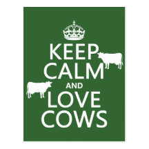 Keep Calm and Love Cows (all colours) Post Cards