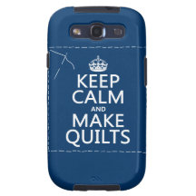 Keep Calm and Make Quilts (all colours) Samsung Galaxy SIII Cover