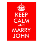 Keep Calm and Marry John Postcard