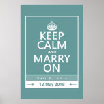 Keep Calm and Marry On Print