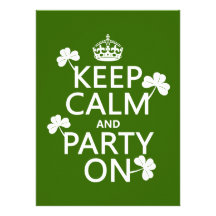 Keep Calm and Party On (irish) (any colour) Personalized Invites